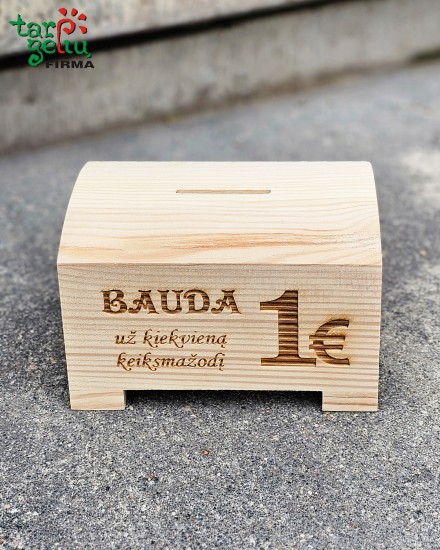 Taupyklė skrynelė "Bauda už keiksmažodį"