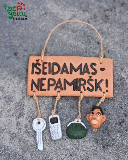 Lentelė IŠEIDAMAS - NEPAMIRŠK