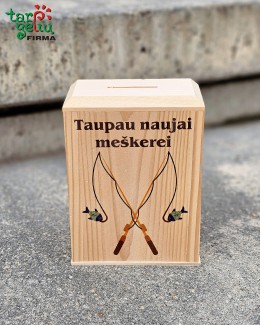Taupyklė "Taupau naujai meškerei"